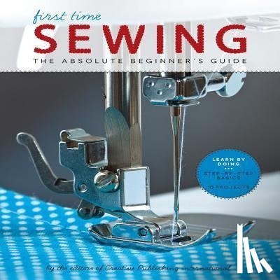 international, Editors of Creative Publishing - Sewing (First Time)