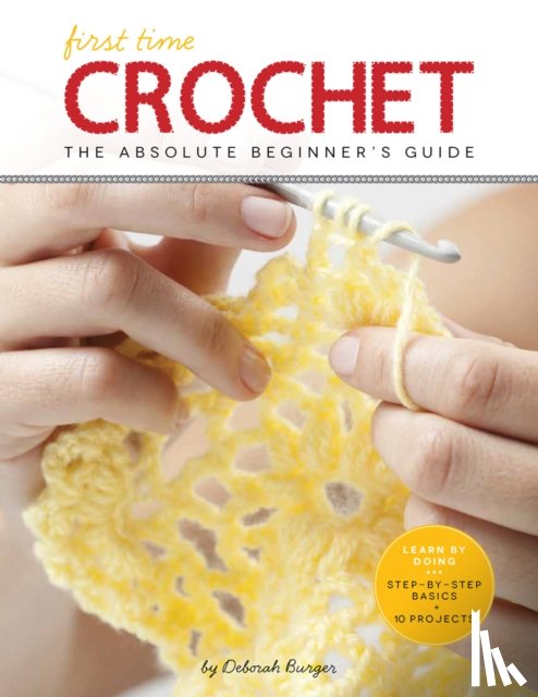Burger, Deborah - Crochet (First Time)