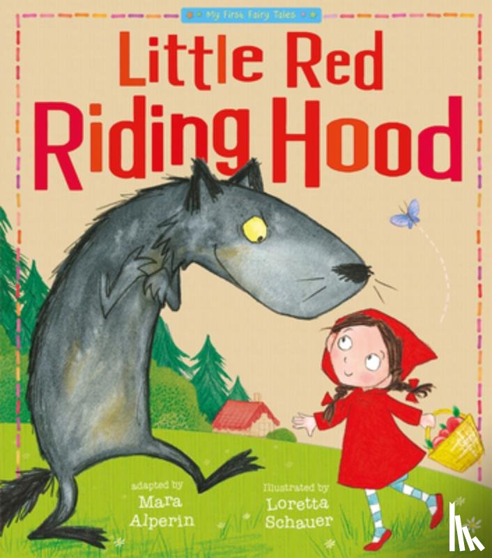 Tiger Tales - Little Red Riding Hood: My First Fairy Tales