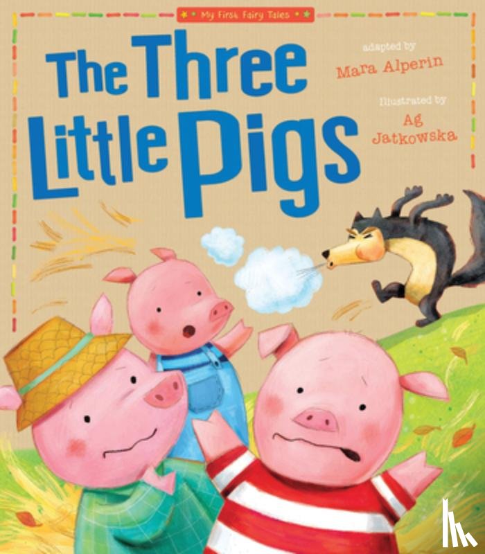 Tiger Tales - Three Little Pigs: My First Fairy Tales