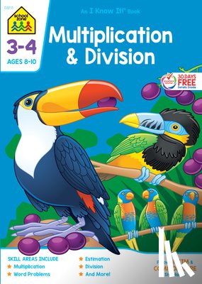 Zone, School - School Zone Multiplication & Division Grades 3-4 Workbook