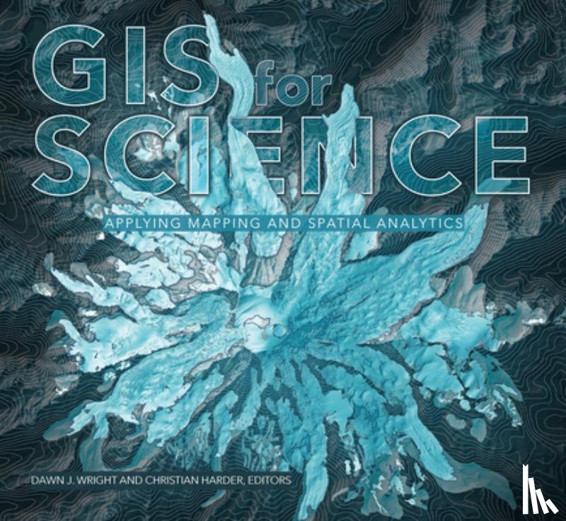  - GIS for Science