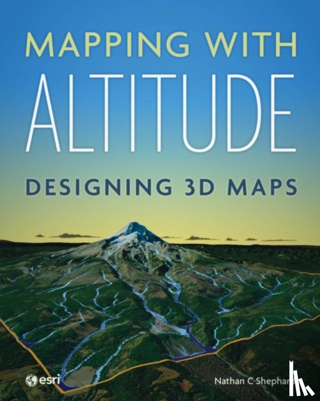 Shephard, Nathan C - Mapping with Altitude