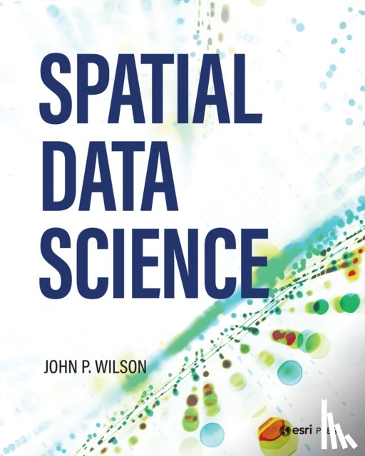 Wilson, Dr. John P. - Spatial Data Science