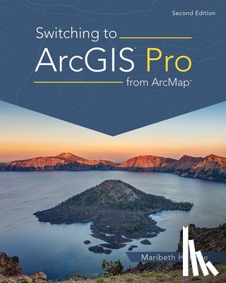 Price, Maribeth H. - Switching to ArcGIS Pro from ArcMap