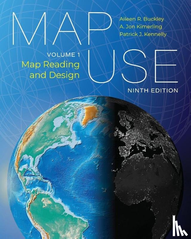 Buckley, Aileen R., Kimerling, A. Jon, Kennelly, Patrick J. - Map Use