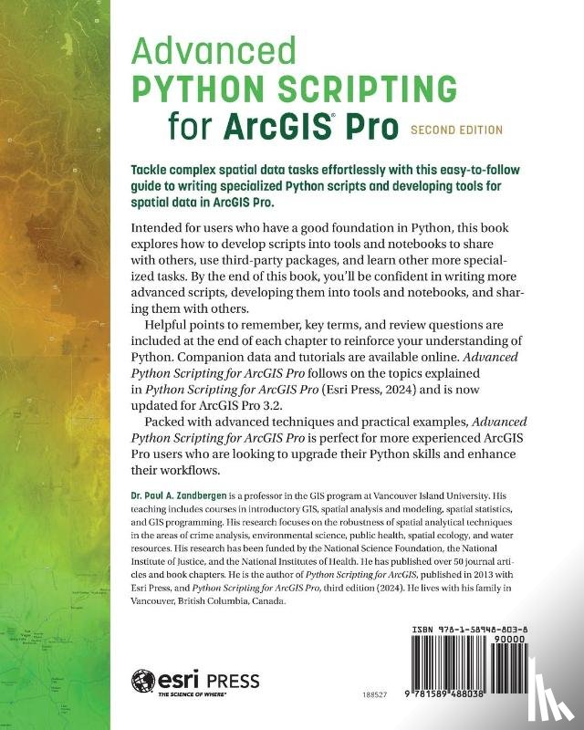 Zandbergen, Paul A. - Advanced Python Scripting for ArcGIS Pro