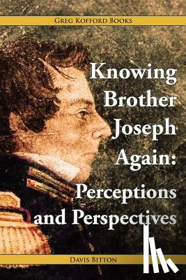 Bitton, Davis - Knowing Brother Joseph Again