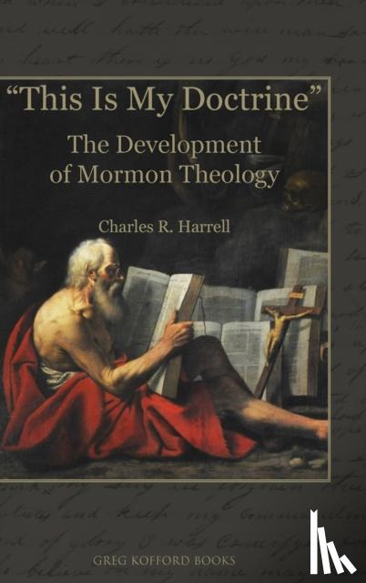 Harrell, Charles R - "This Is My Doctrine"