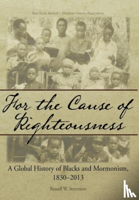Stevenson, Russell W - For the Cause of Righteousness