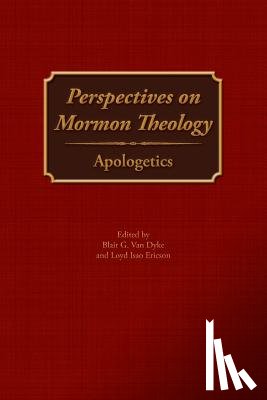  - Perspectives on Mormon Theology