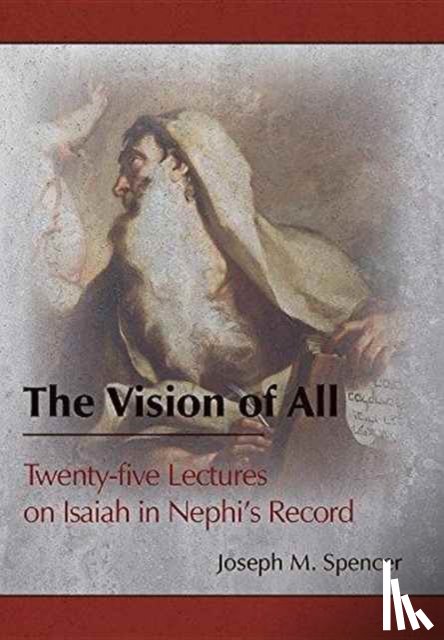 Spencer, Joseph M - The Vision of All