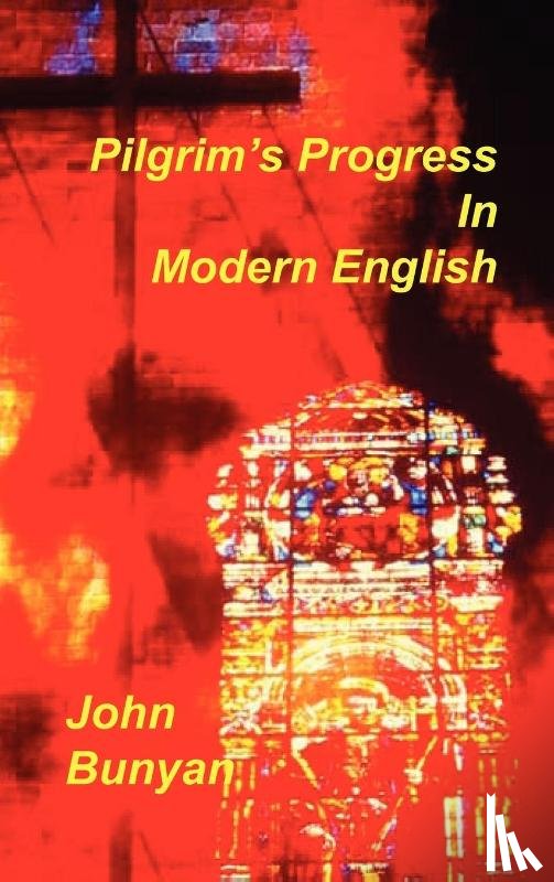 Bunyan, John - Pilgrim's Progress in Modern English