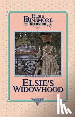 Finley, Martha - Elsie's Widowhood, Book 7