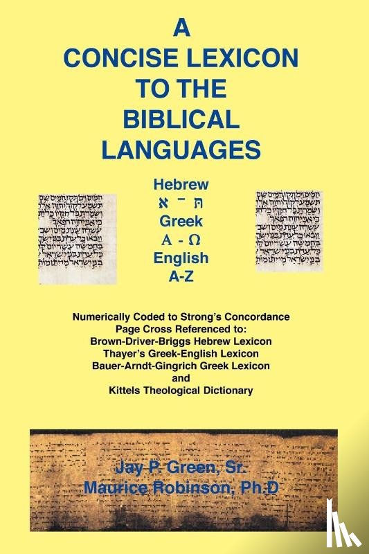 Green, Jay Patrick Sr, Robinson, Maurice Dr - Concise Lexicon to the Biblical Languages