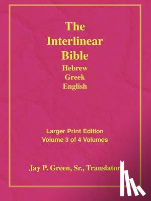 Green, Jay Patrick Sr - Larger Print Bible-Il-Volume 3