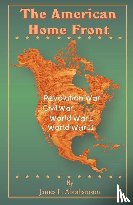 Abrahamson, James L - The American Home Front