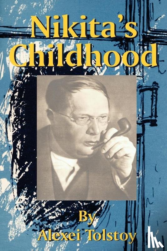 Tolstoy, Alexei - Nikita's Childhood