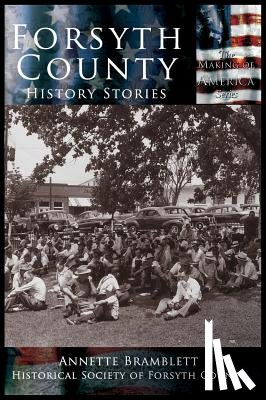 Bramblette, Annette, Historical Society of Forsyth County - Forsyth County