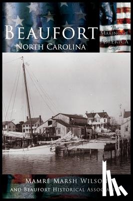 Wilson, Mamre Marsh, Beaufort Historical Association - Beaufort, North Carolina