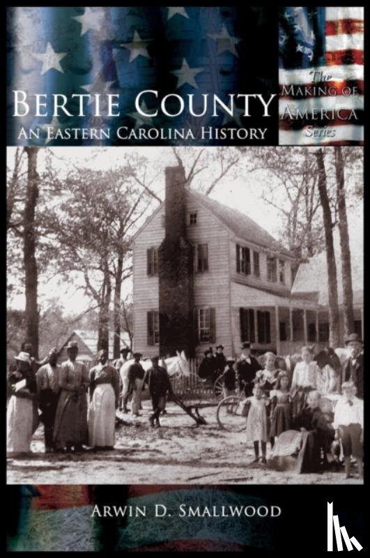 Smallwood, Arwin D. - Bertie County