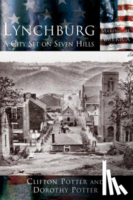 Potter, Dr Clifton, Potter, Dorothy - Lynchburg