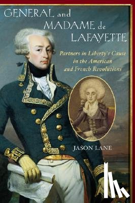 Lane, Jason - General and Madam de Lafayette