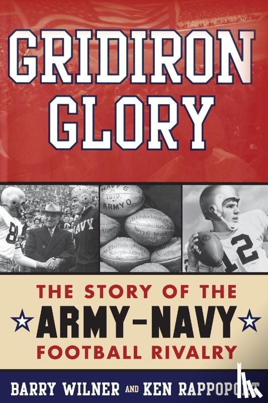 Wilner, Barry, Rappoport, Ken - Gridiron Glory