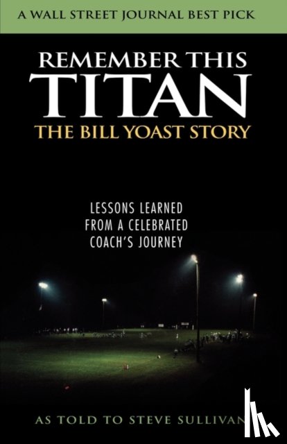 Sullivan, Steve - Remember This Titan