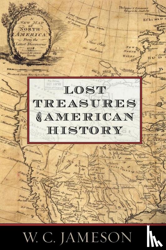 Jameson, W.C. - Lost Treasures of American History