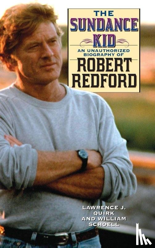 Schoell, William, Quirk, Lawrence J. - The Sundance Kid