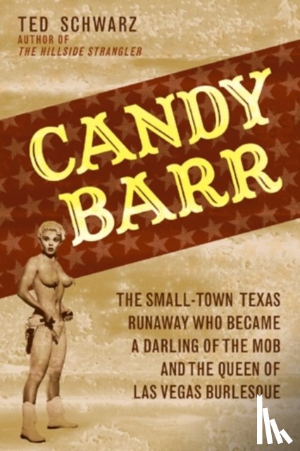 Schwarz, Ted - Candy Barr