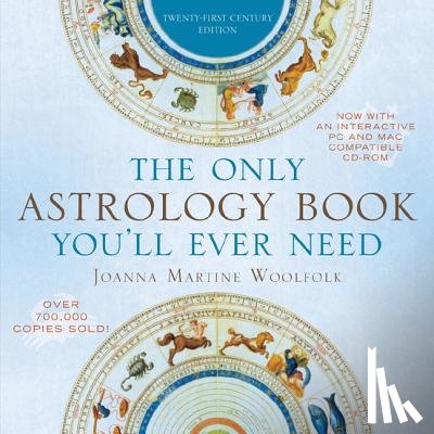 Woolfolk, Joanna Martine - The Only Astrology Book You'll Ever Need