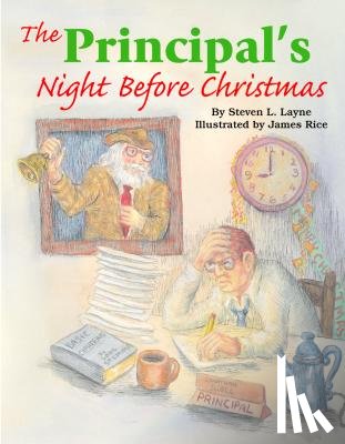 Steven Layne - Principal's Night Before Christmas, The