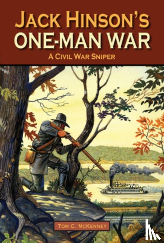 McKenney, Tom - Jack Hinson's One-Man War