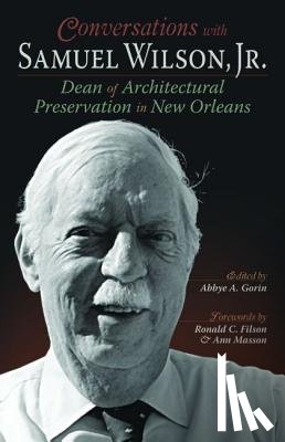 Gorin, Abbye - Conversations with Samuel Wilson, Jr.