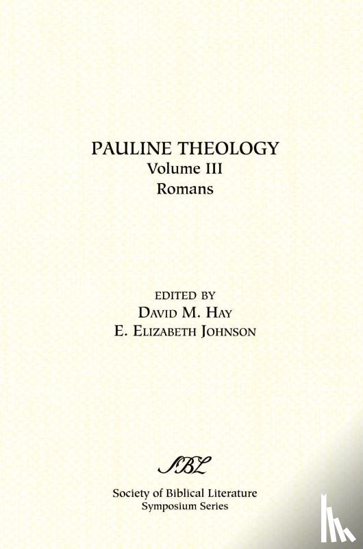  - Pauline Theology, Volume III