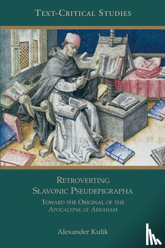 Kulik, Alexander - Retroverting Slavonic Pseudepigrapha
