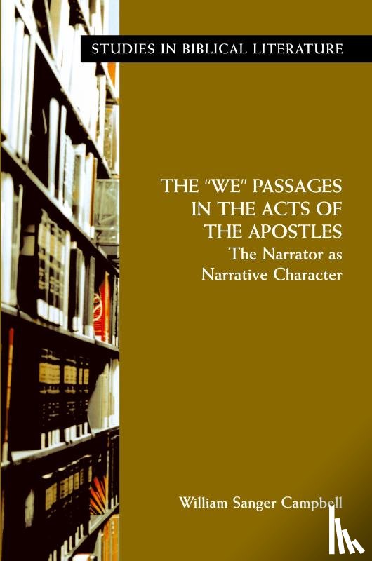 Campbell, William Sanger - The "We" Passages in the Acts of the Apostles