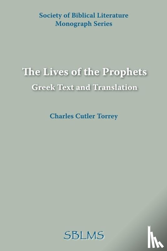 Torrey, Charles - The Lives of the Prophets