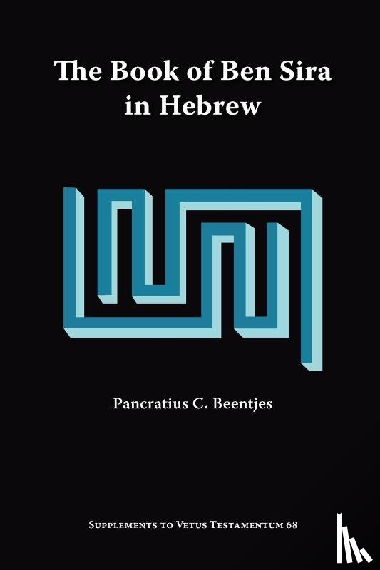 Beentjes, Pancratius - The Book of Ben Sira in Hebrew