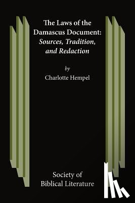 Hempel, Charlotte - The Laws of the Damascus Document
