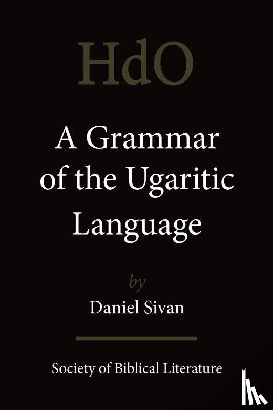 Sivan, Daniel - A Grammar of the Ugaritic Language