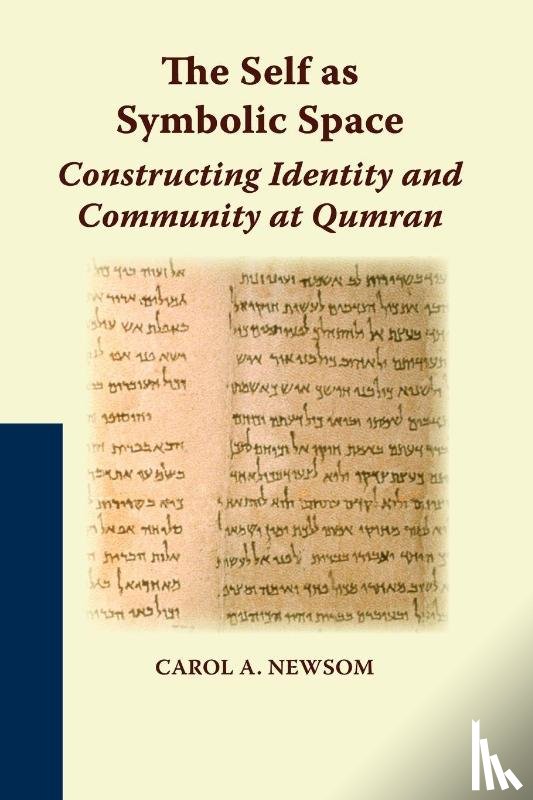 Newsom, Carol A. - The Self as Symbolic Space