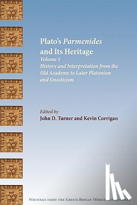  - Plato's Parmenides and Its Heritage