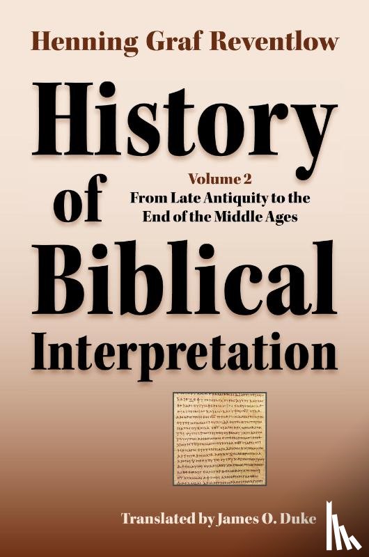 Reventlow, Henning Graf - History of Biblical Interpretation, Vol. 2
