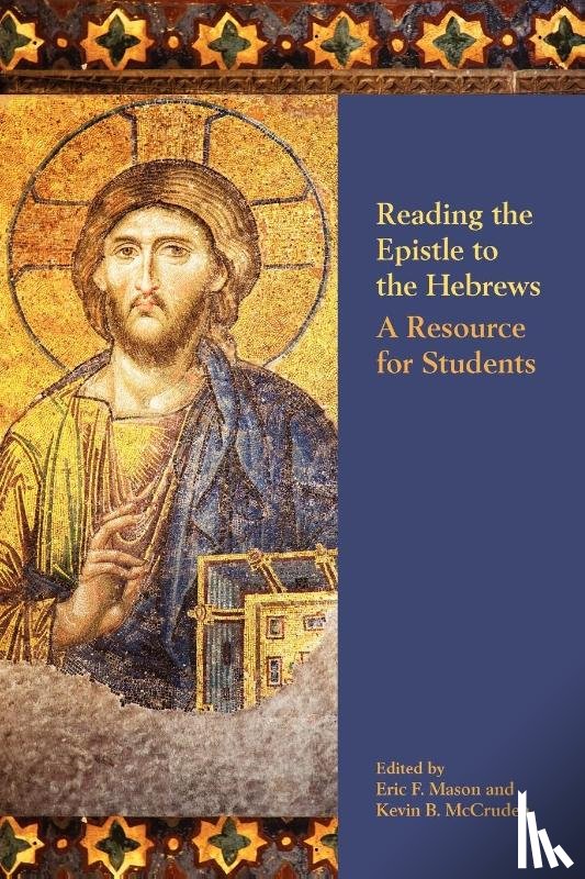  - Reading the Epistle to the Hebrews