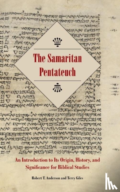 Anderson, Robert T., Giles, Terry - The Samaritan Pentateuch