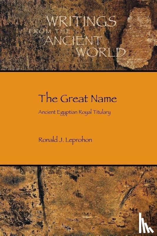 Leprohon, Ronald J. - The Great Name