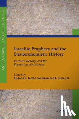  - Israelite Prophecy and the Deuteronomistic History